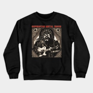 JESUS MEME - Superstar Metal Jesus Crewneck Sweatshirt